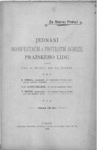 Jednání manifestační a protestní schůze pražského lidu konané dne 16. dubna 1899 na Žofíně